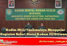 Kodim 0612/Tasikmalaya Menggelar Kegiatan Safari Bintal Kodam III/Siliwangi