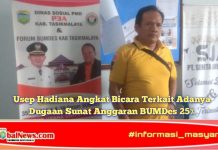 Usep Hadiana Angkat Bicara Terkait Adanya Dugaan Sunat Anggaran BUMDes 25%