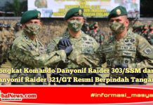 Tongkat Komando Danyonif Raider 303/SSM dan Danyonif Raider 321/GT Resmi Berpindah Tangan.