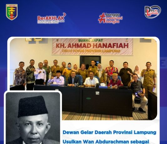 Dewan Gelar Daerah Lampung Usulkan Wan Abdurachman sebagai Calon Pahlawan Daerah